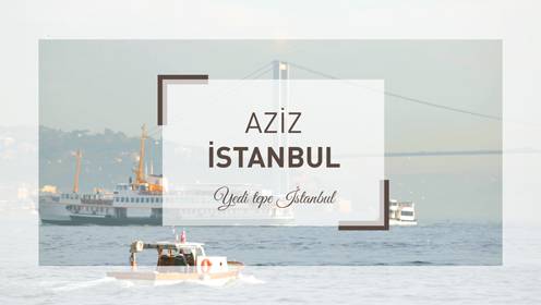 Aziz İstanbul - Ahırkapı